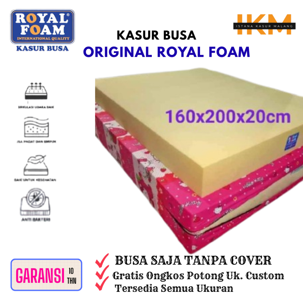 Busa Royal Foam Tanpa Sarung / Cover – Kasur Busa Original Tebal & Empuk