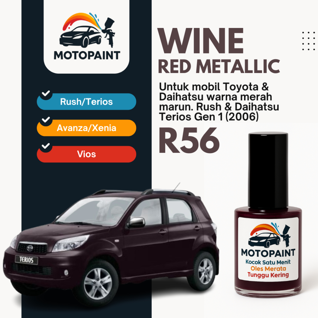 Cat Oles Mobil – Cat Baret Mobil – Touch Up Paint Wine Red R56 Toyota Rush Terios Warna Merah Marun