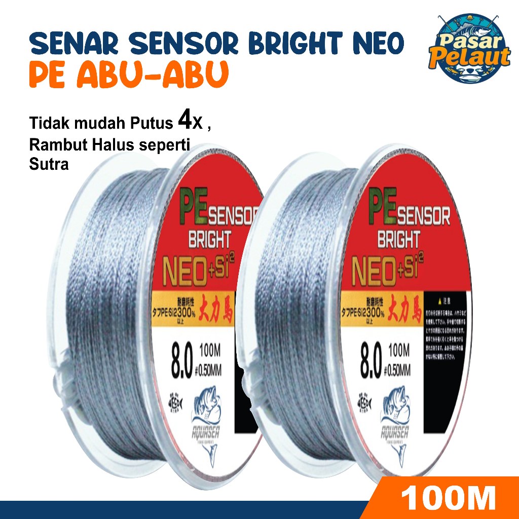 PASAR PELAUT Tali Pancing 100m Senar Pancing PE Sensor ABU Bright NEO+si2  Senar Pancing super  Kuat