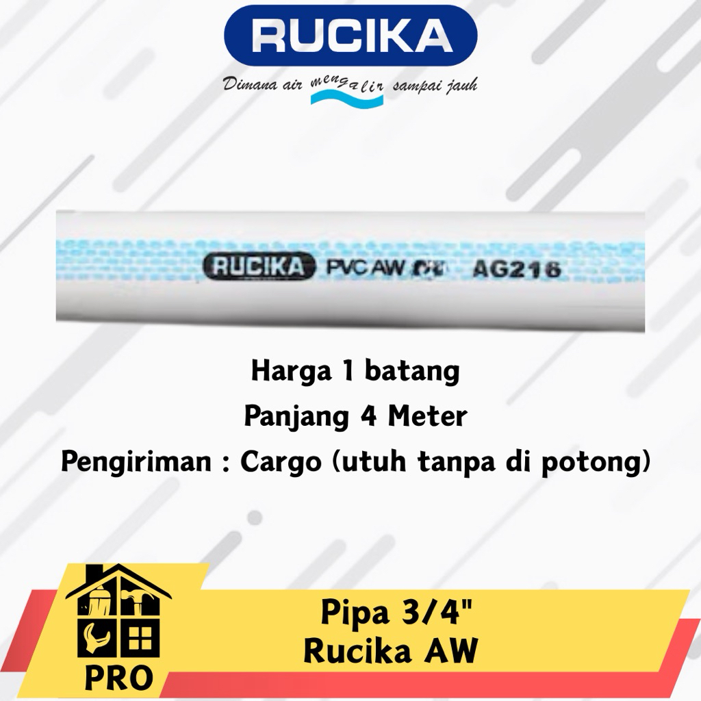 (1 Batang) Pipa 3/4" inch Rucika AW PVC