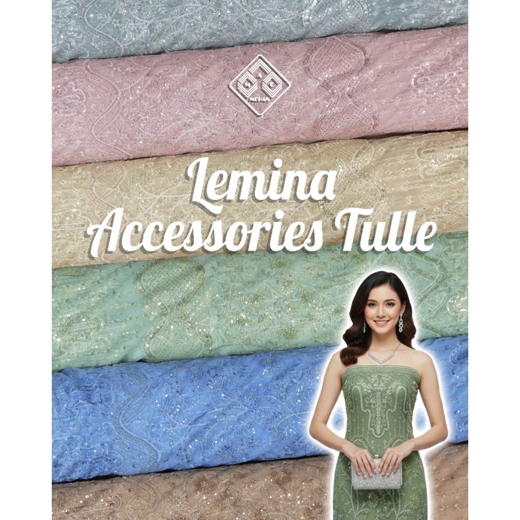 [NEW ARRIVAL] LEMINA MONICA ROSALIA ALESSIA ANNA HOSANNA MORROCO MARGARETHA TULLE WITH CHEMICAL  TUL