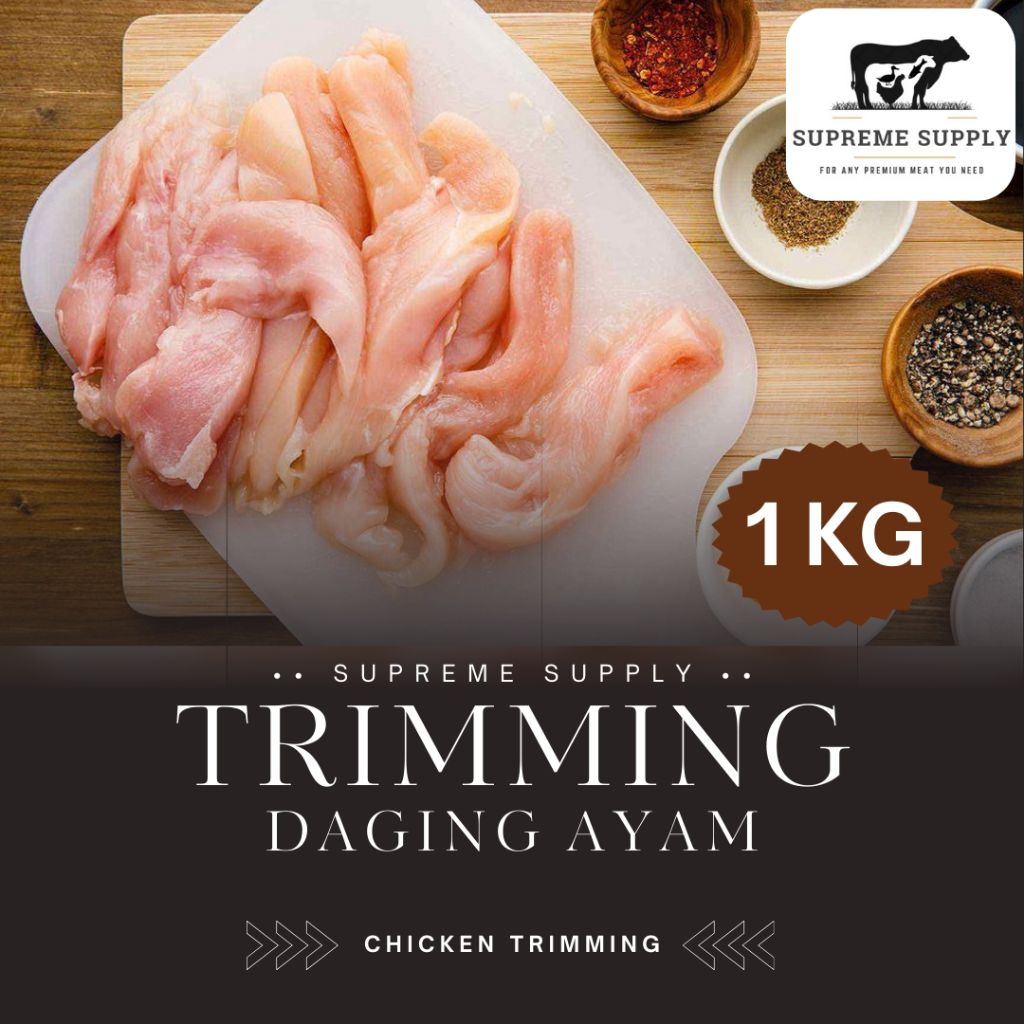 PREMIUM Trimming/Tetelan Ayam 1 kg | Fresh Halal Organic Fillet Trimming Chicken | Ikan Daging Sapi 