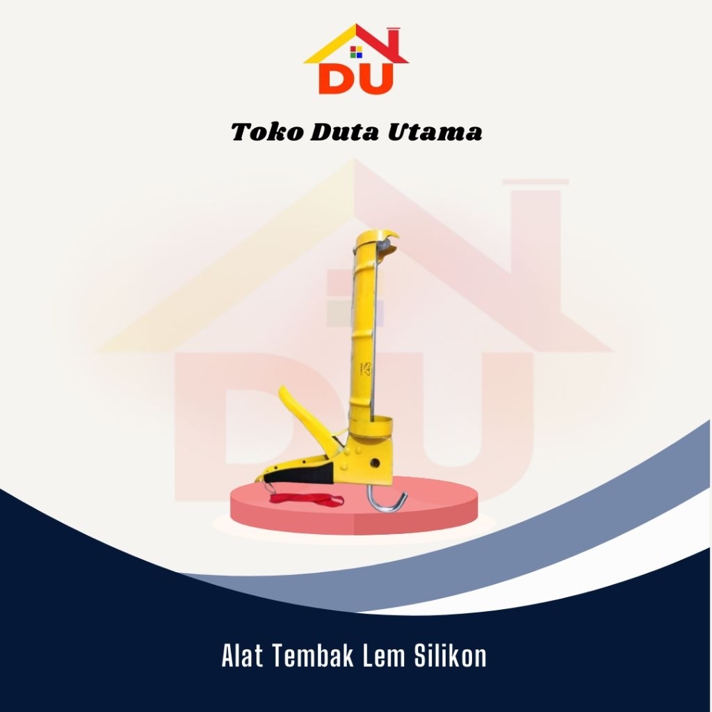 ALAT TEMBAK LEM SILIKON