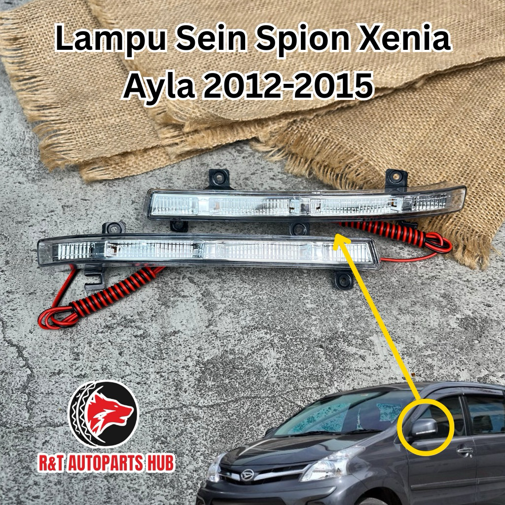 Lampu Sen Spion Xenia Ayla 2012-2015