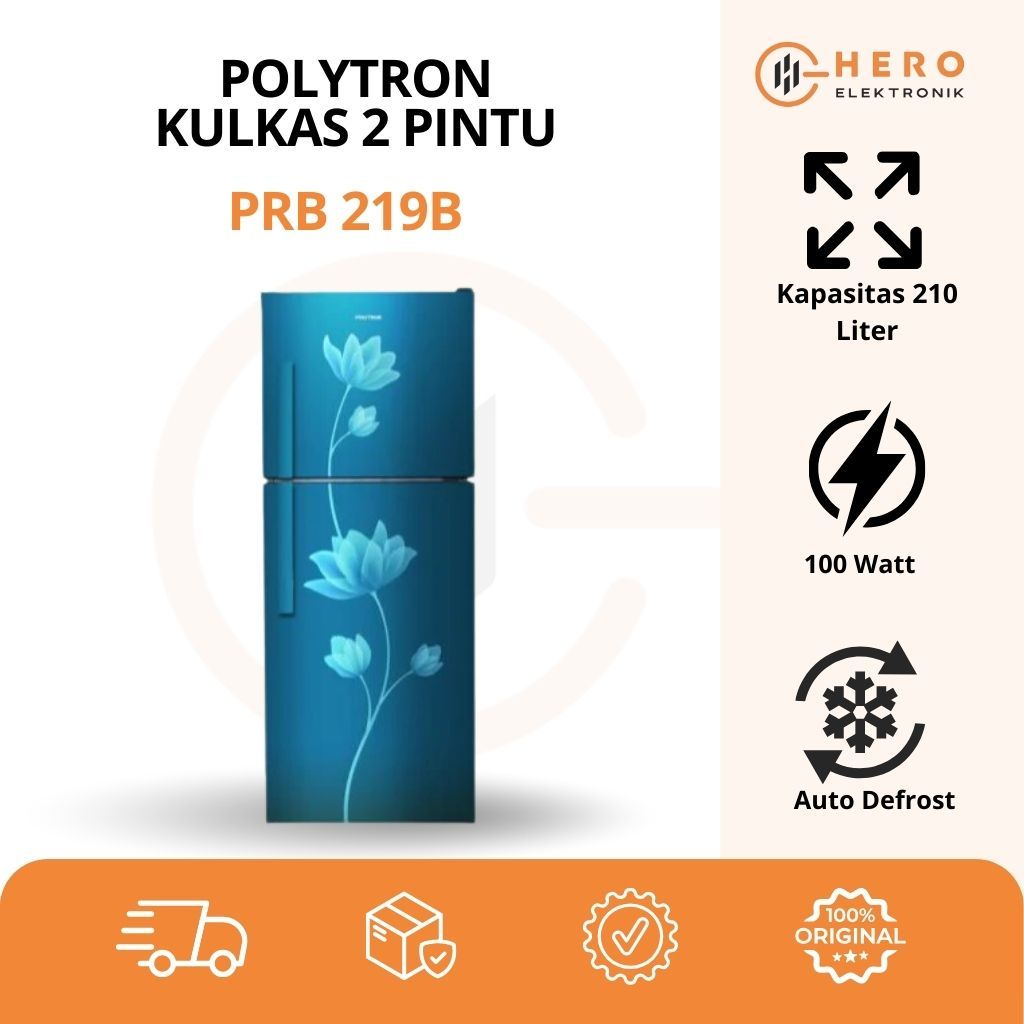 KULKAS 2 Pintu POLYTRON 2 PINTU 210 L PRB 219 B Original