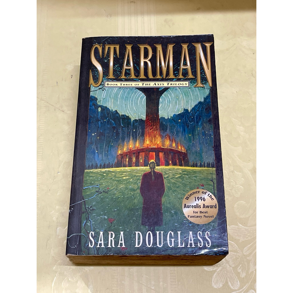 Novel STARMAN Book Three of The Axis Trilogy SARA DOUGLASS