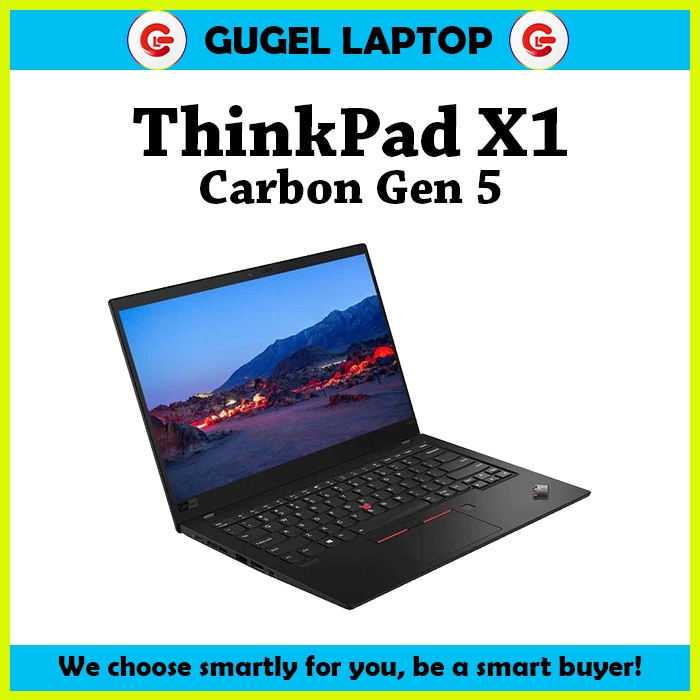 Thinkpad X1 Carbon 5th Gen 6 i5 6th 8GB 256GB / X1 carbon gen 5 gen 6