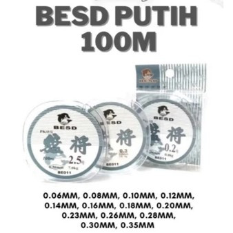 Senar BESD PUTIH 011 100M | Ukuran : 0,06mm - 0,35mm