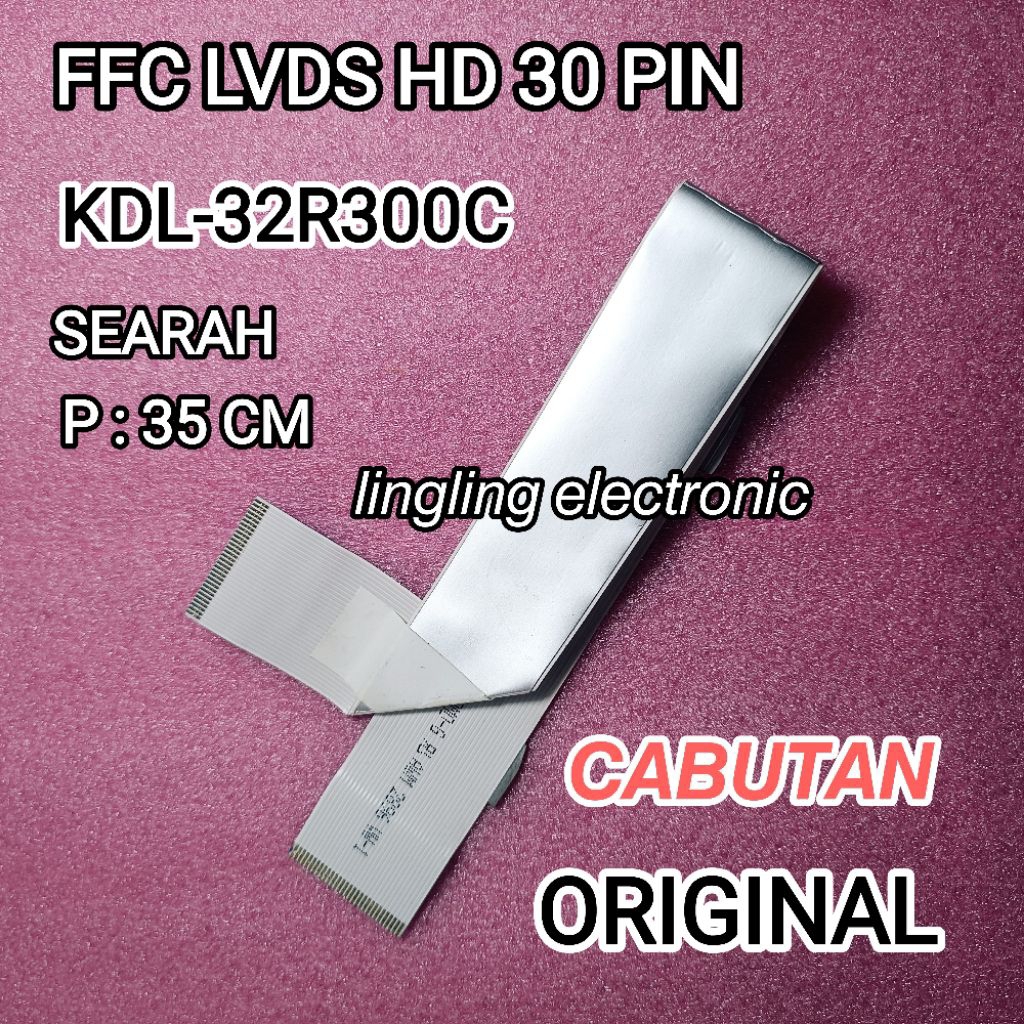 FFC LVDS HD 30 PIN SEARAH ORIGINAL CABUTAN