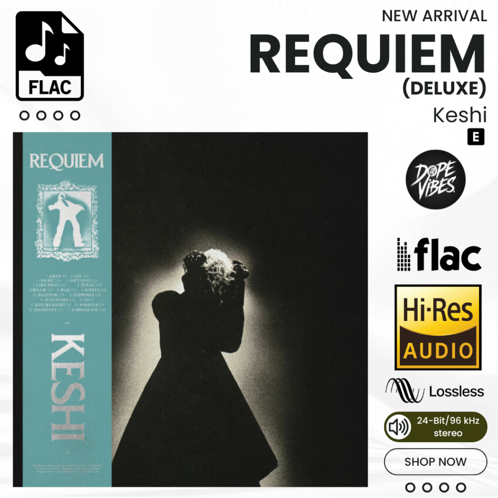 Requiem (Deluxe) Keshi Album Lagu FLAC Hi-Res Lossless 24bit 96kHz