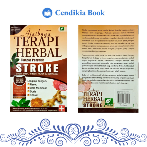 Buku Ajaibnya Terapi Herbal Tumpas Penyakit Stroke