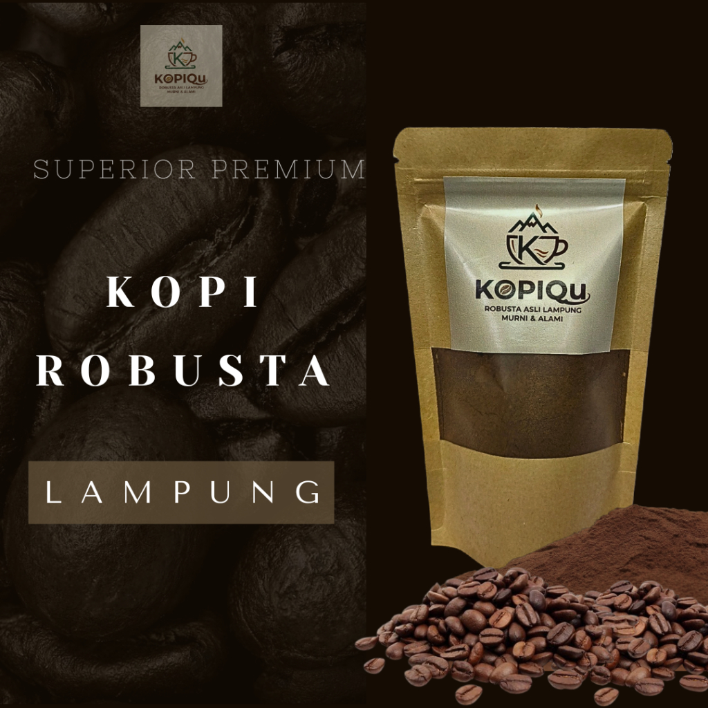 Kopi PREMIUM Super Kopi Bubuk Robusta LAMPUNG dengan 100% Kopi Murni