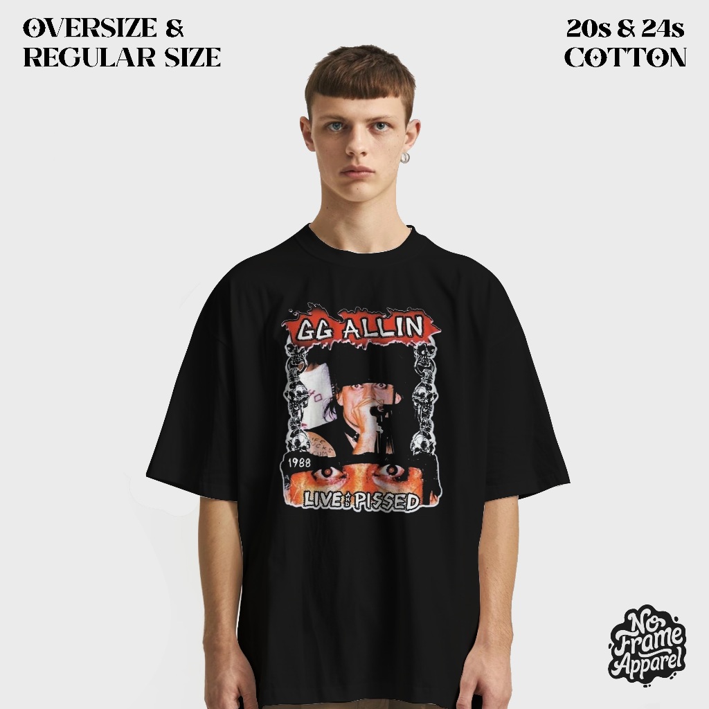 Tshirt OVERSIZE GG ALLIN | Unisex | Kaos band – No Frame Apparel | Kaos Bigsize.