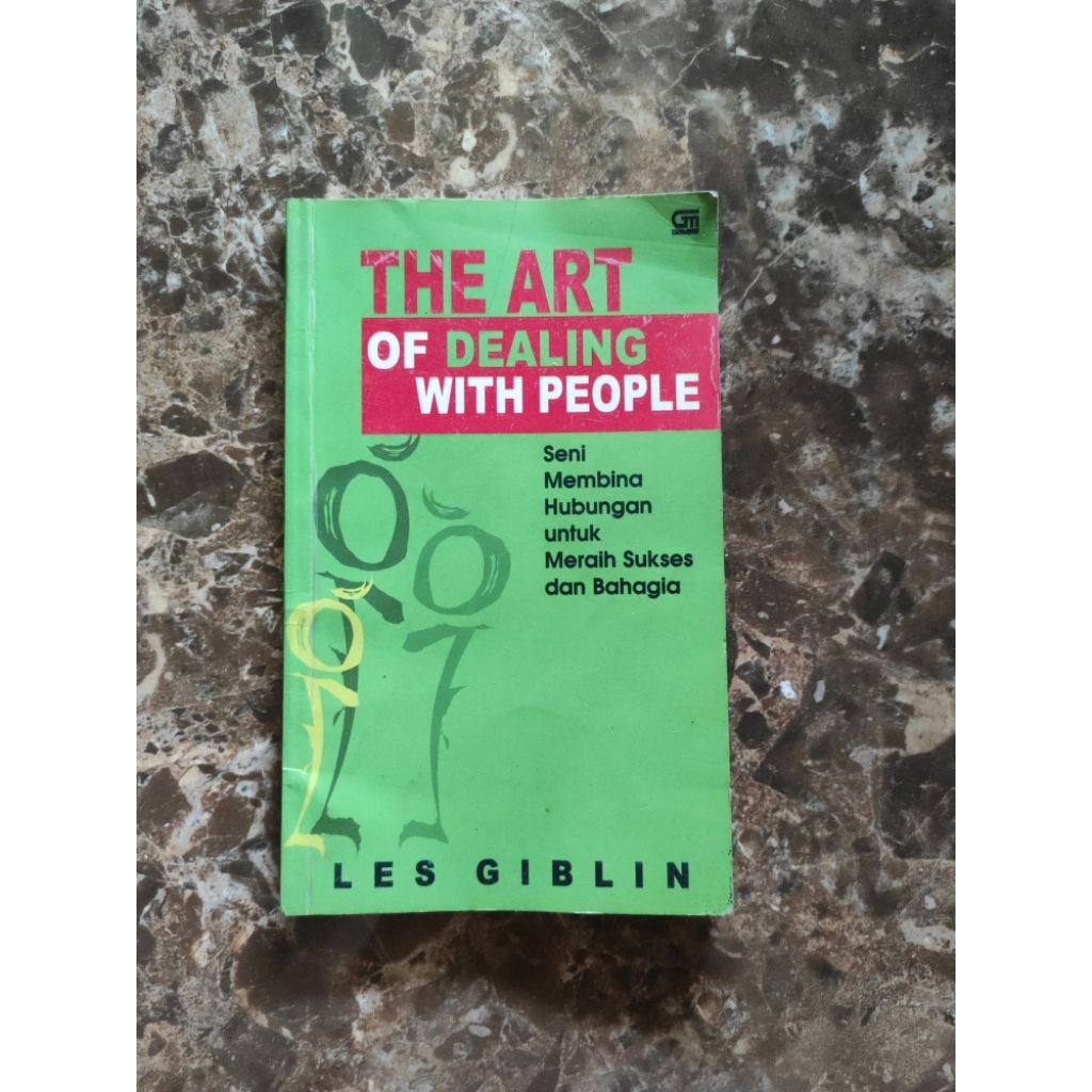The Art of Dealing with People - Les Giblin