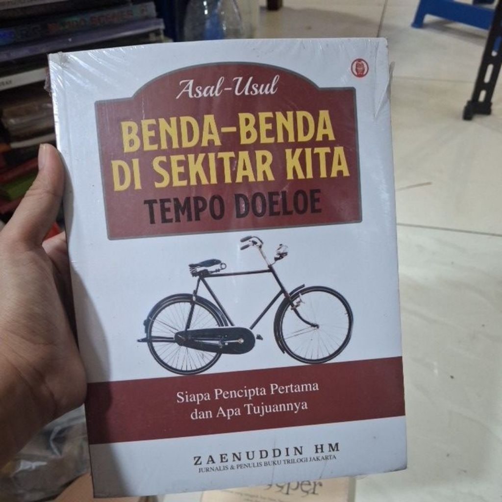 buku asal usul benda-benda di sekitar kita Tempo Doeloe