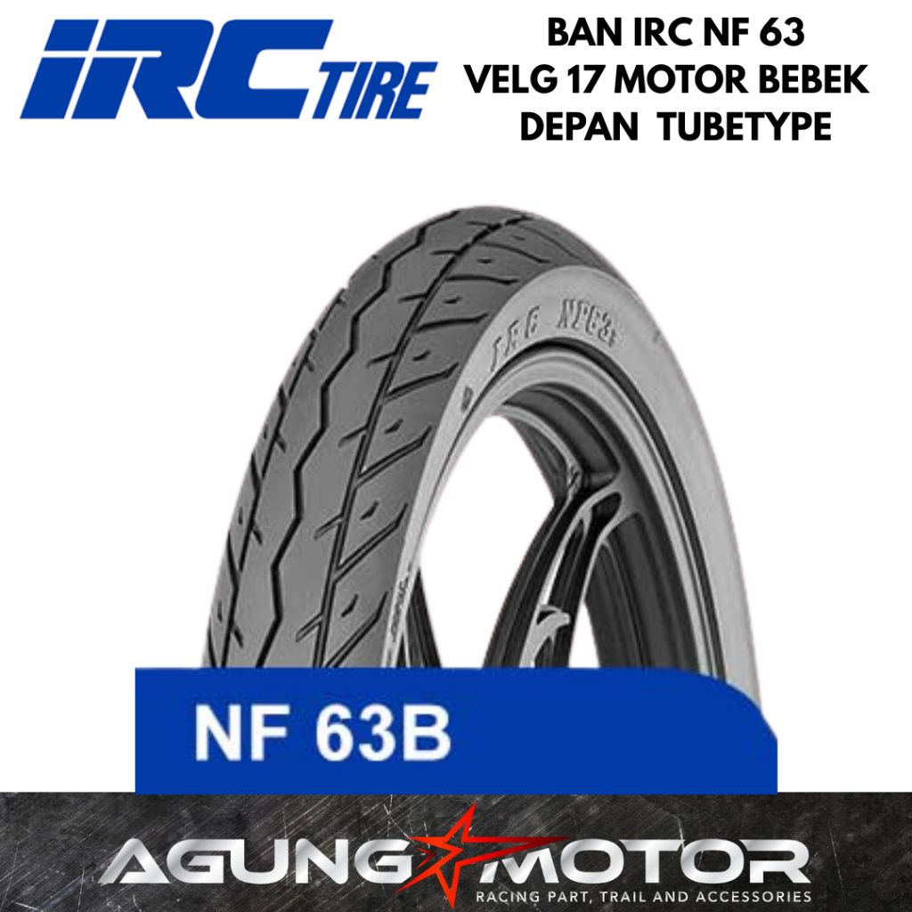 Ban IRC NF63 70/90-17 Ban Depan Motor Bebek JUP Z VEGA