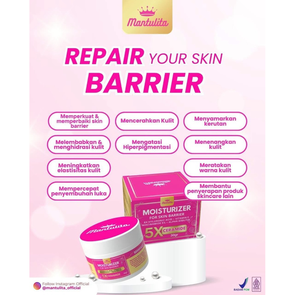 Moisturizer Mantulita,Untuk memperbaiki Skin Barrier