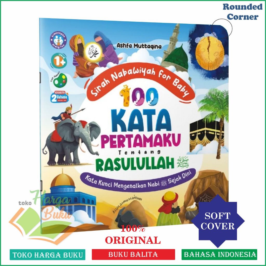 100 Kata Pertamaku Tentang Rasulullah Full Colour Buku Anak Balita Sirah Nabawiyah - Media Sholih