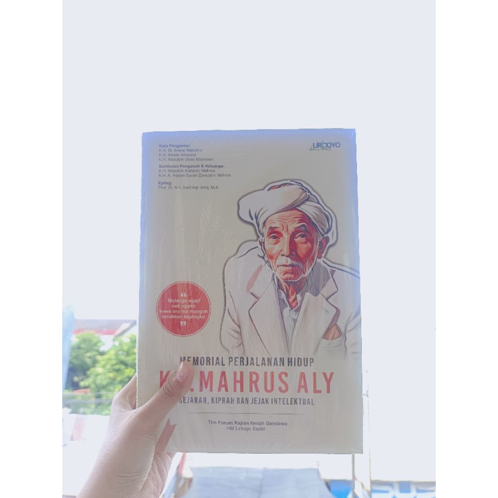 Memorial Perjalanan KH.Mahrus Aly