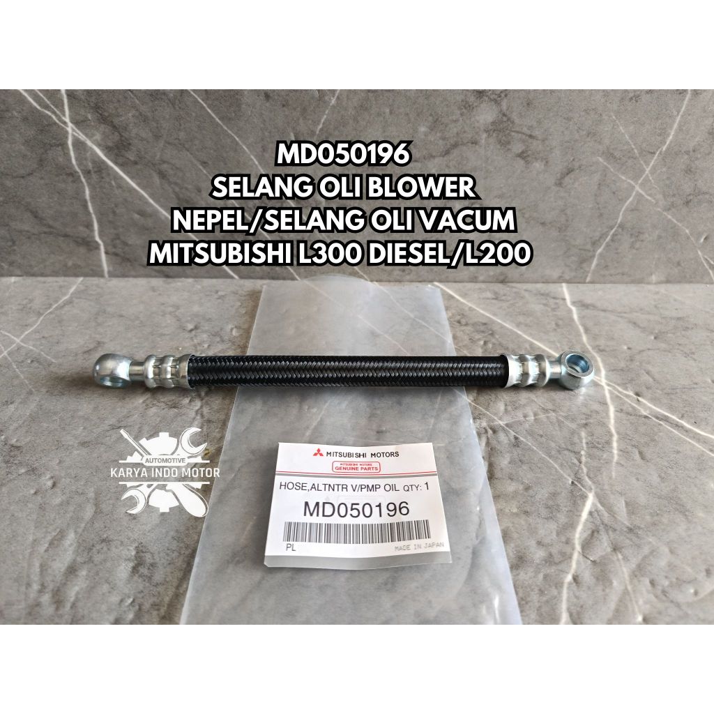 MD050196 SELANG ALTENATOR NEPEL L300 L300D SELANG OIL HOSE OLI VACUM