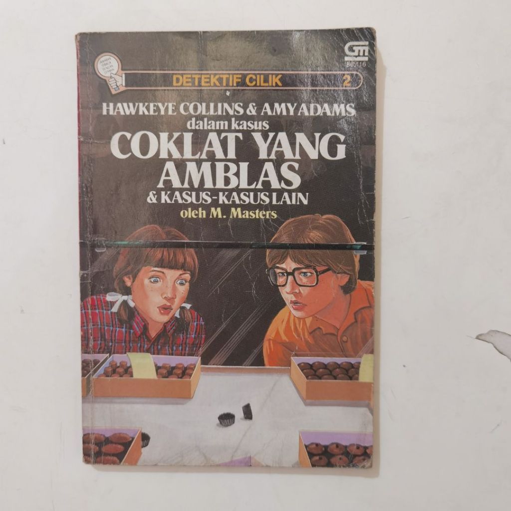 Detektif Cilik 2: Hawkeye Collins & Amy Adams dalam Kasus Coklat yang Amblas & Kasus-Kasus Lain