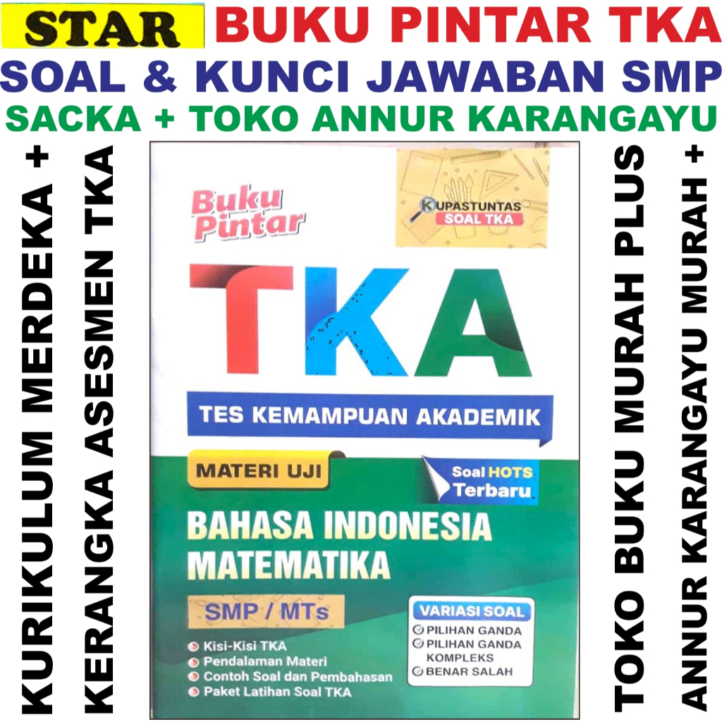 Sacka Buku Pintar TKA Smp Star LKS Siaga Gema Nusa Tes Uji Kemampuan Akademik Matematika Indonesia S