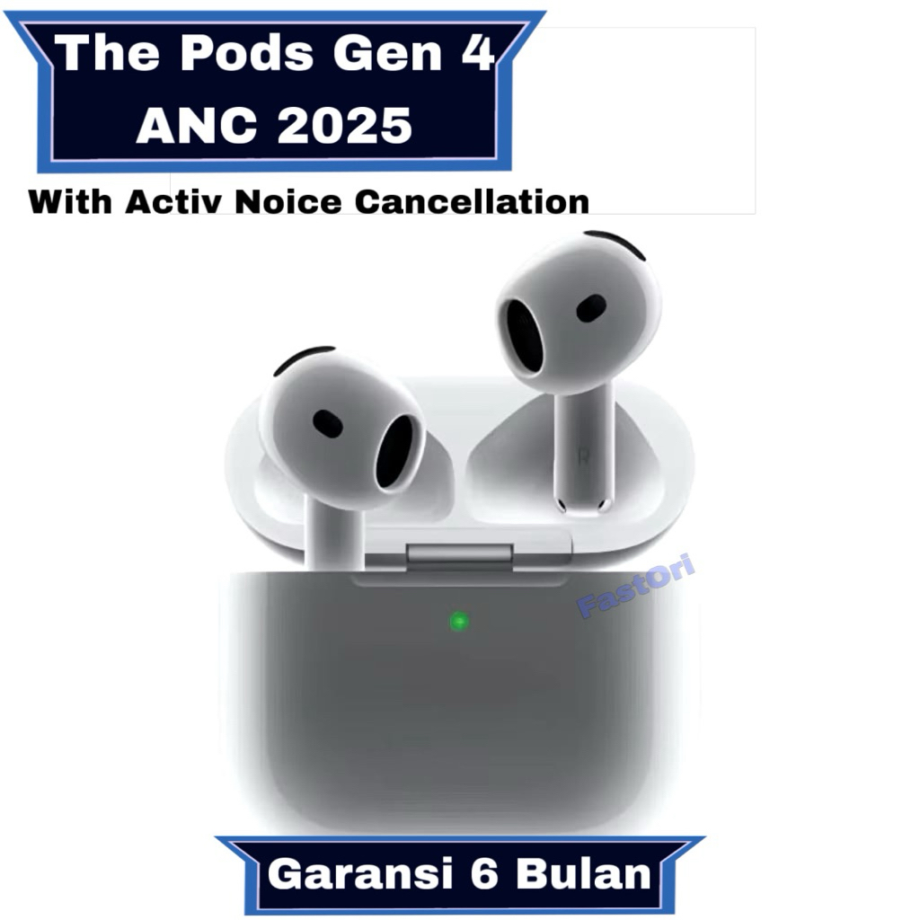 Pods Gen 4 ANC Terbaru 2025 With Wireless Charging Case Bergaransi TWS Bluetooth Original 100%