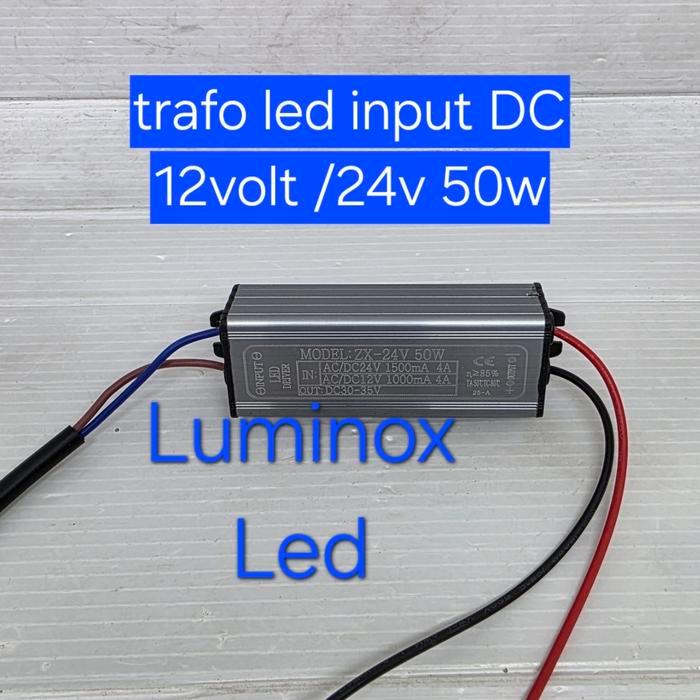 Trafo Sorot Led 50W 50Watt Dc 12V 12Volt / Driver Led 50W 50Watt 12Vdc