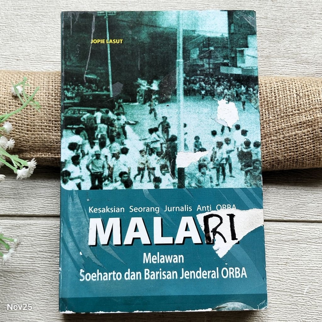 Original | MALARI Melawan Soeharto & Barisan Jenderal ORBA, Jopie Lasut