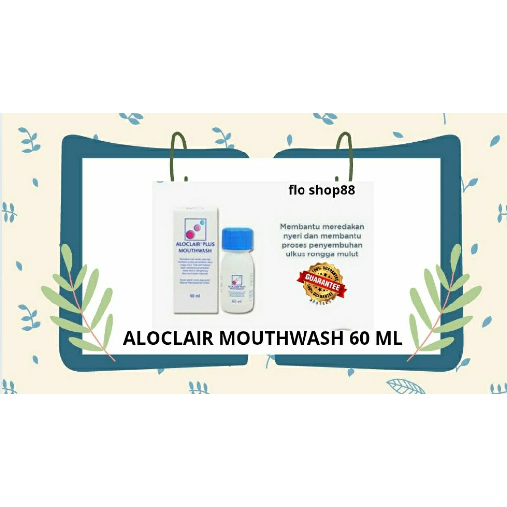 ACLOCLAIR MOUTHWASH 60 ML / ACLOCLAIR MOUTHWASH / ALOCLAIR MOUTHWASH / ALOCLAIR MOUTWASH PLUS