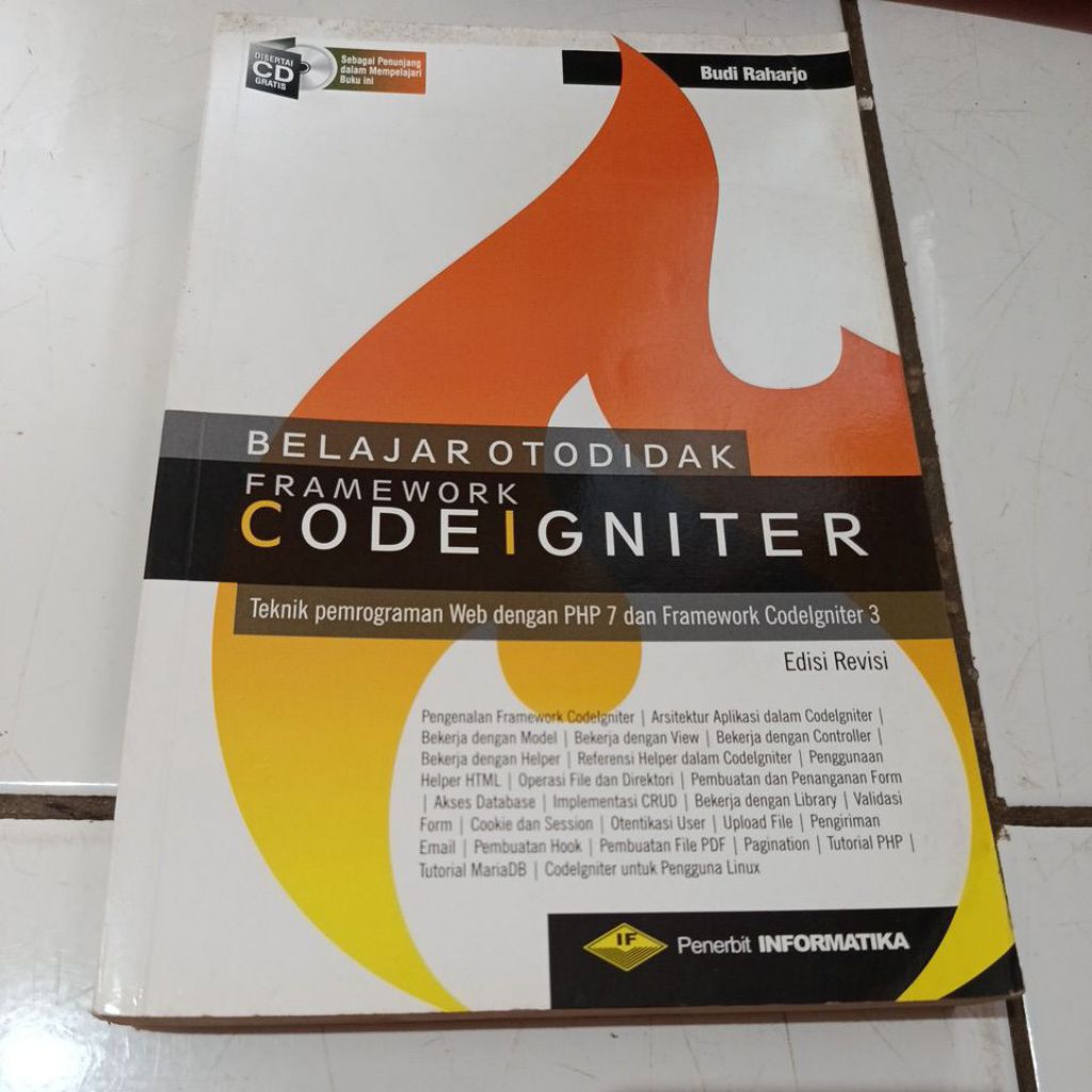 BUKU BELAJAR OTODIDAK FRAMEWORK CODEIGNITER