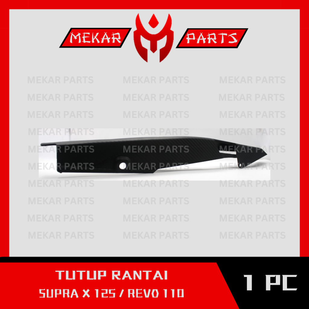 MEKAR-PARTS/TUTUP-RANTAI/KETENGKAS/KTENGKAS/KATENGKAS/PENGAMAN/COVER/MOTOR/HONDA-SUPRA-X-125/REVO-11
