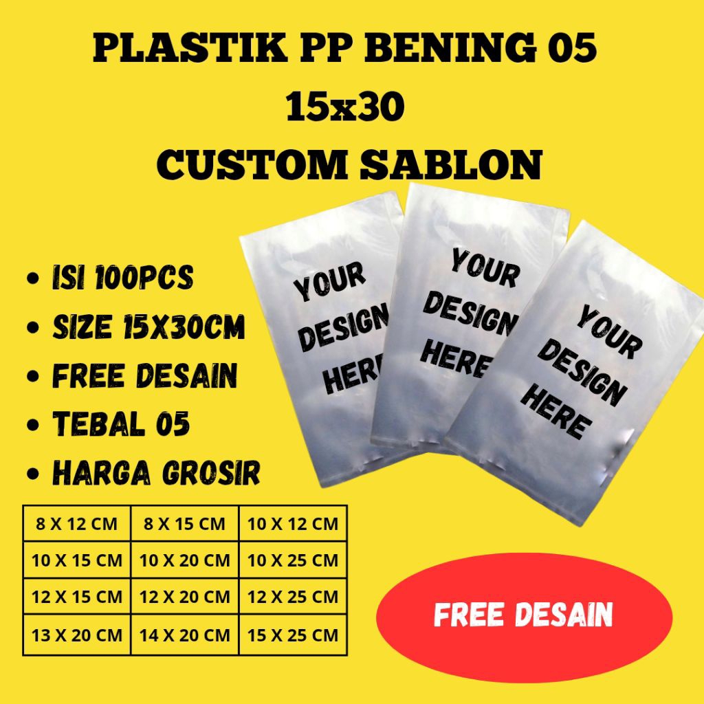 Plastik PP 05 15x30 Custom Sablon Tebal 05 – 100pcs, Free Desain