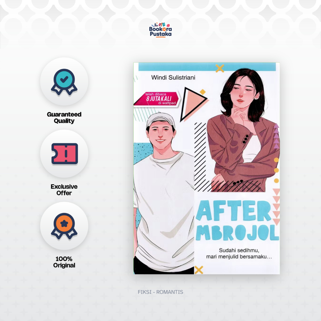 Bookora Pustaka - Novel After Mbrojol (WINDI SULISTIANI)