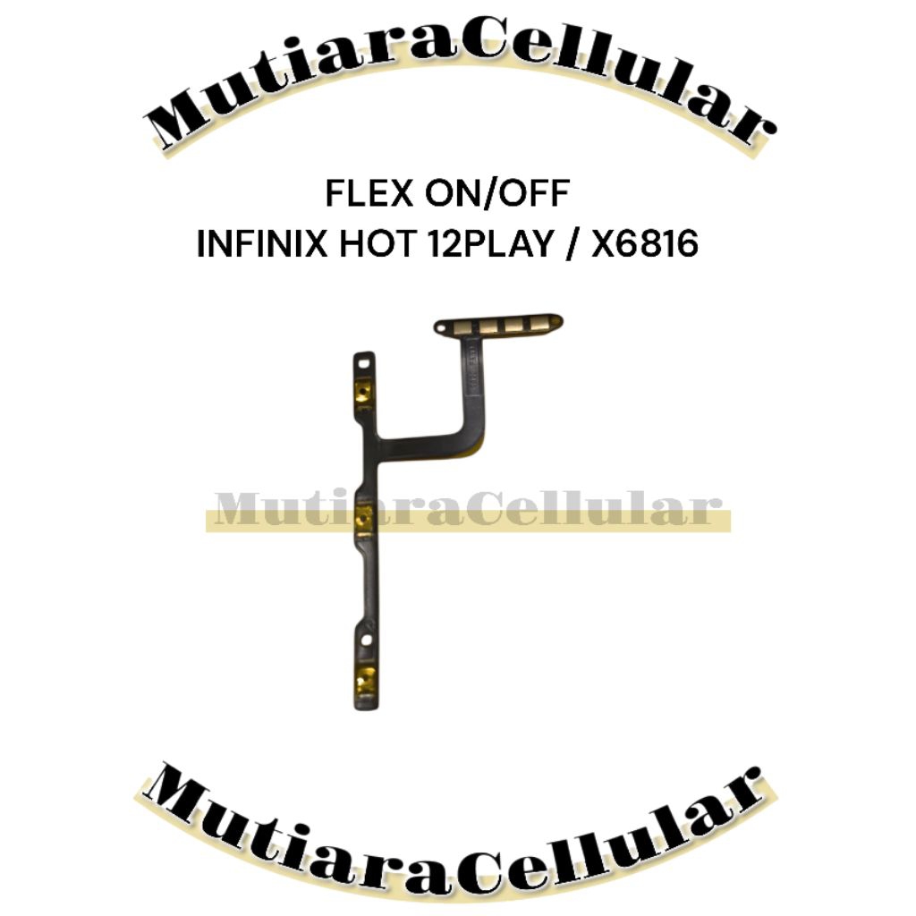 FLEXIBEL ON/OFF + VOL INFINIX HOT 12 PLAY / X6816