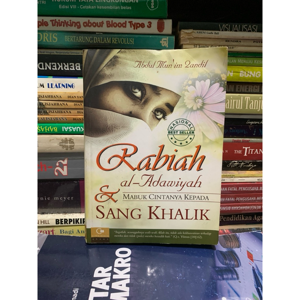 Rabiah al adwiyah dan mabuk cintanya kepada sang khalik by Abdul mun’im ORIGINAL