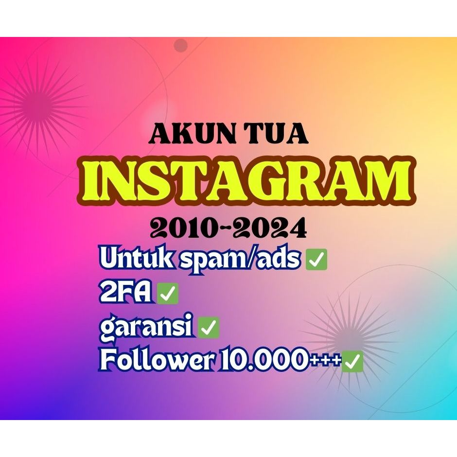 Akun ig TUA follower 10.000 ++ untuk spam