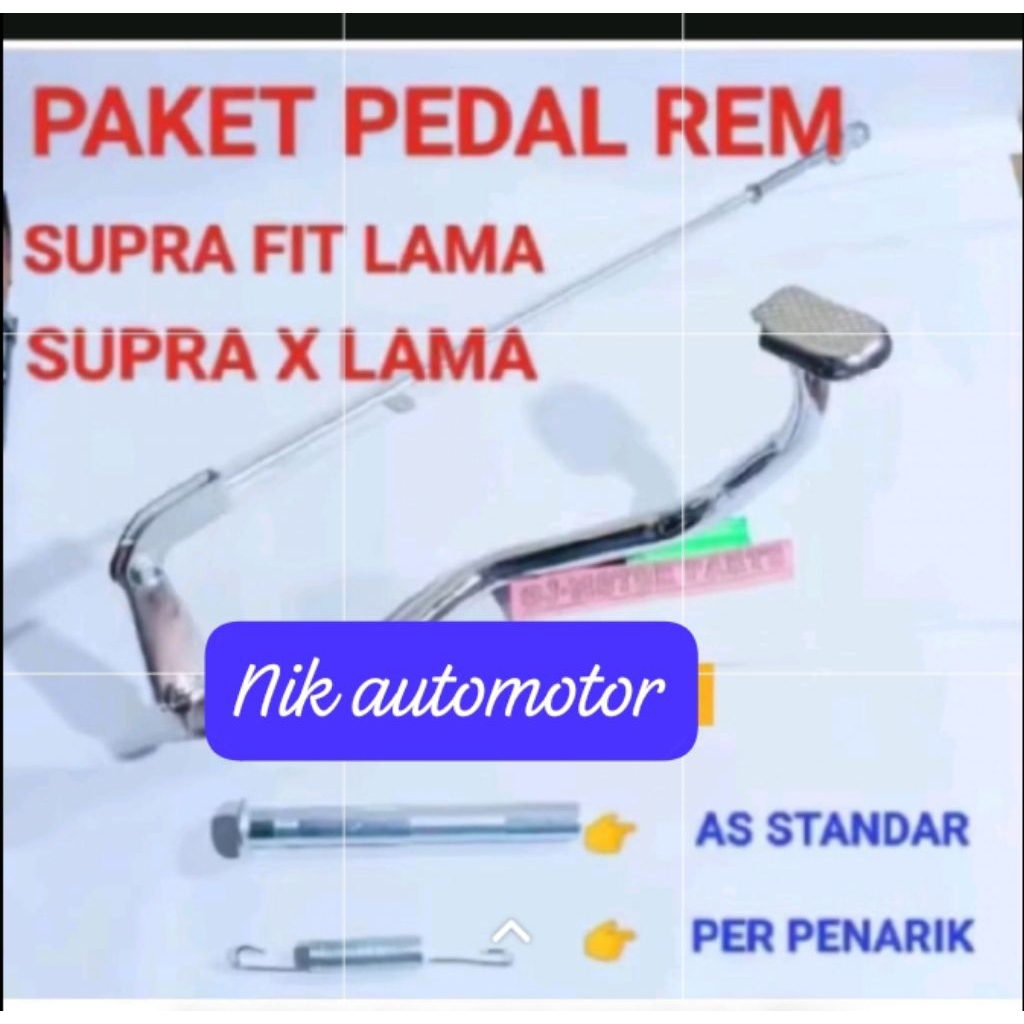 PAKET PEDAL REM KEV AS STANDAR DUA PER PENARIK  KAWAT REM BELAKANG PIJAKAN INJAKN REM BELAKANG SUPRA