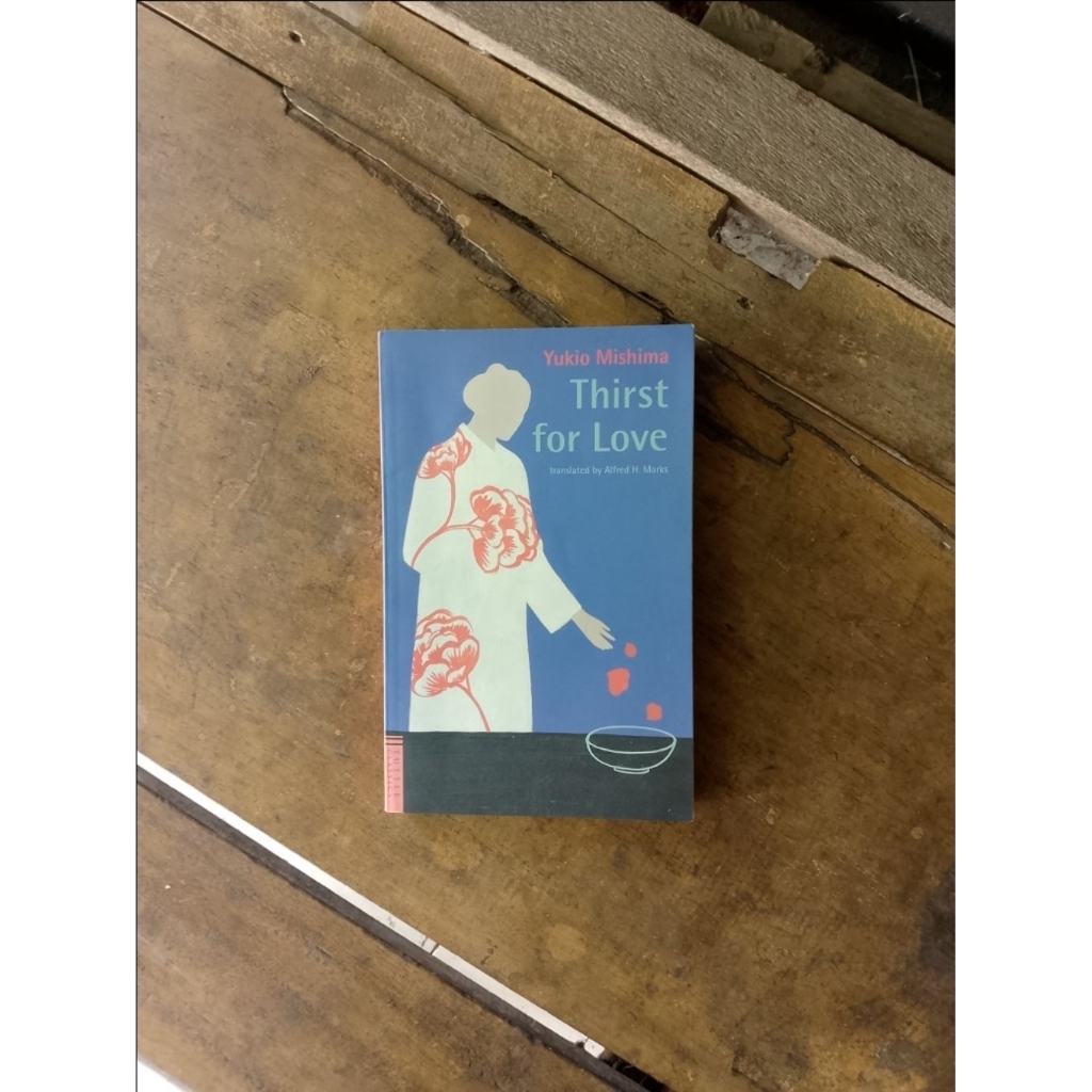 Buku Novel Import Thirst for Love - Yukio Mishima