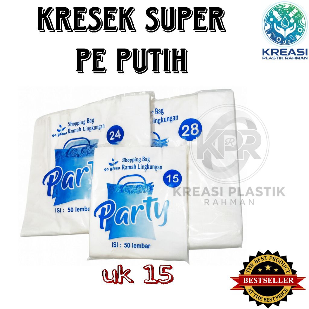 [KREASI PLASTIK RAHMAN] Kantong kresek super PE PUTIH PARTY ISI 50 LEMBAR UK 15 | Plastik kresek mur