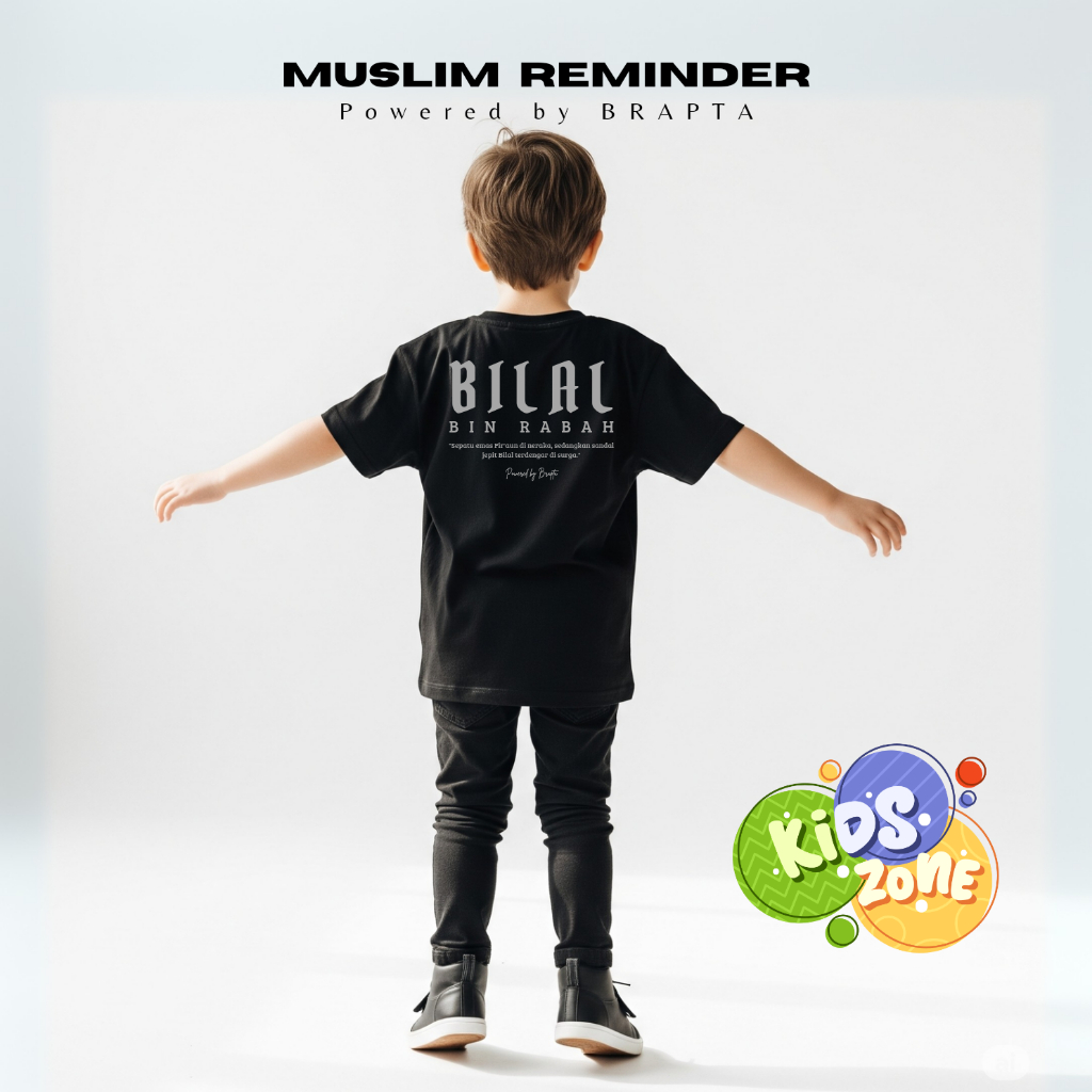 Brapta Kaos Anak - Bilal Bin Rabah Kaos Islami Dakwah Kidswear
