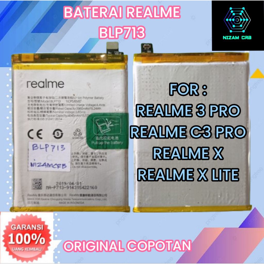 Baterai Battery Batre REALME BLP713 REALME 3 Pro  REALME C3 Pro REALME X REALME X LITE Original Copo