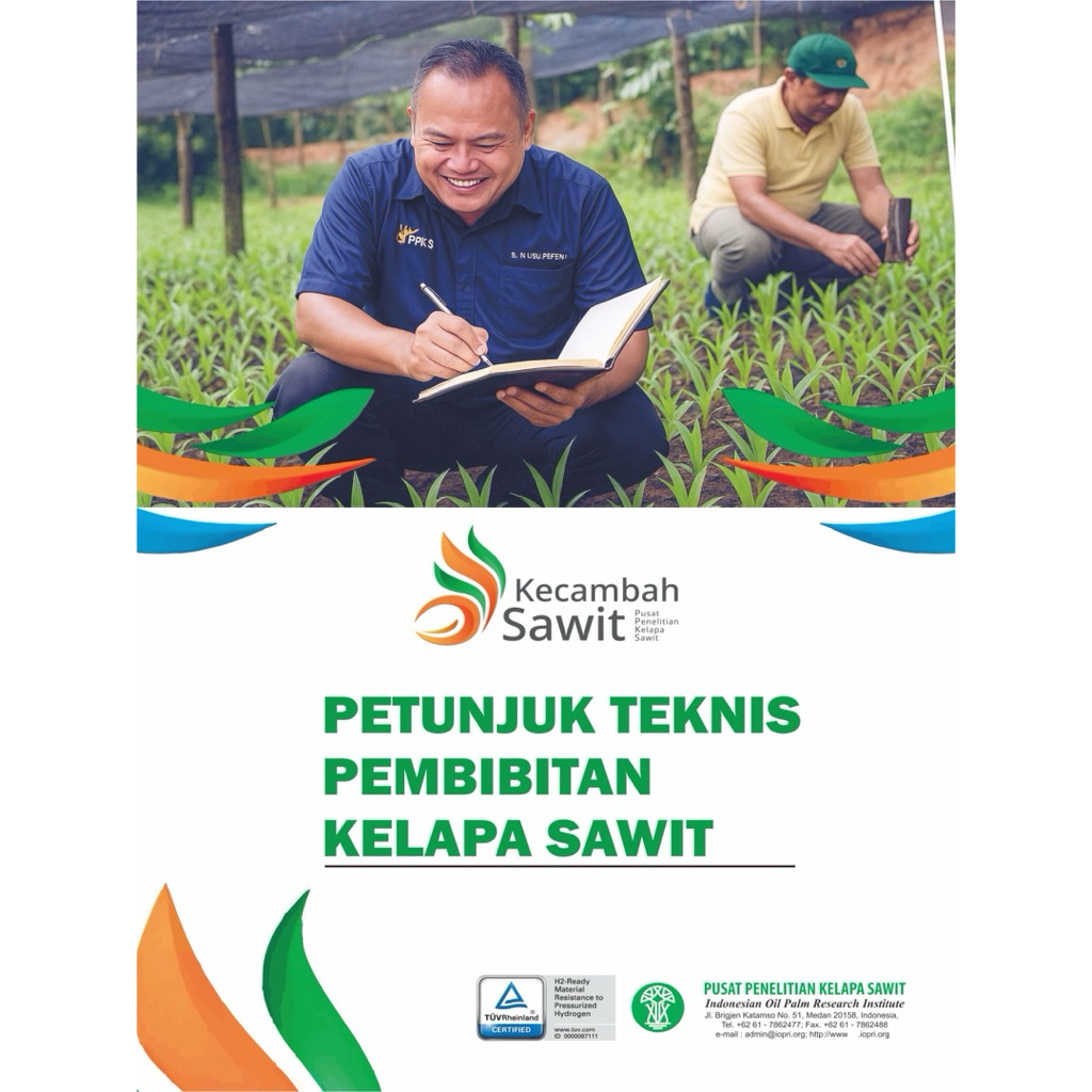 PETUNJUK TEKNIS PEMBIBITAN KELAPA SAWIT ( PPKS MEDAN ASLI )