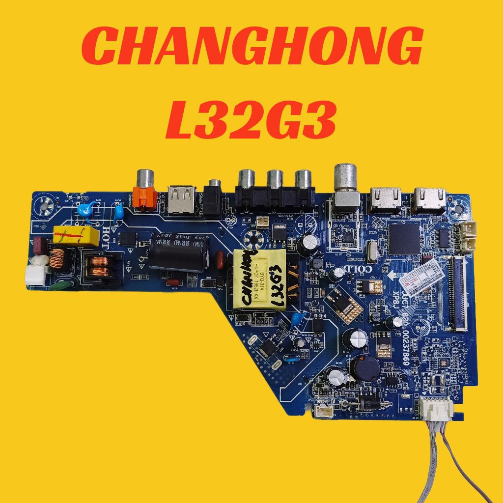 MAINBOARD TV CHANGHONG L32G3 - MB CHANGHONG L32G3 - MOBO TV CHANGHONG L32G3 - MOTHERBOARD TV CHANGHO