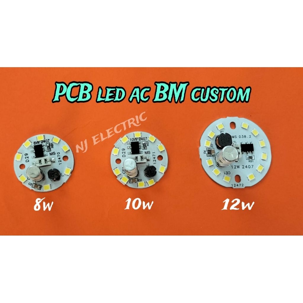 paket isi 10pcs (/watt) PCB Lampu led ac bm custom