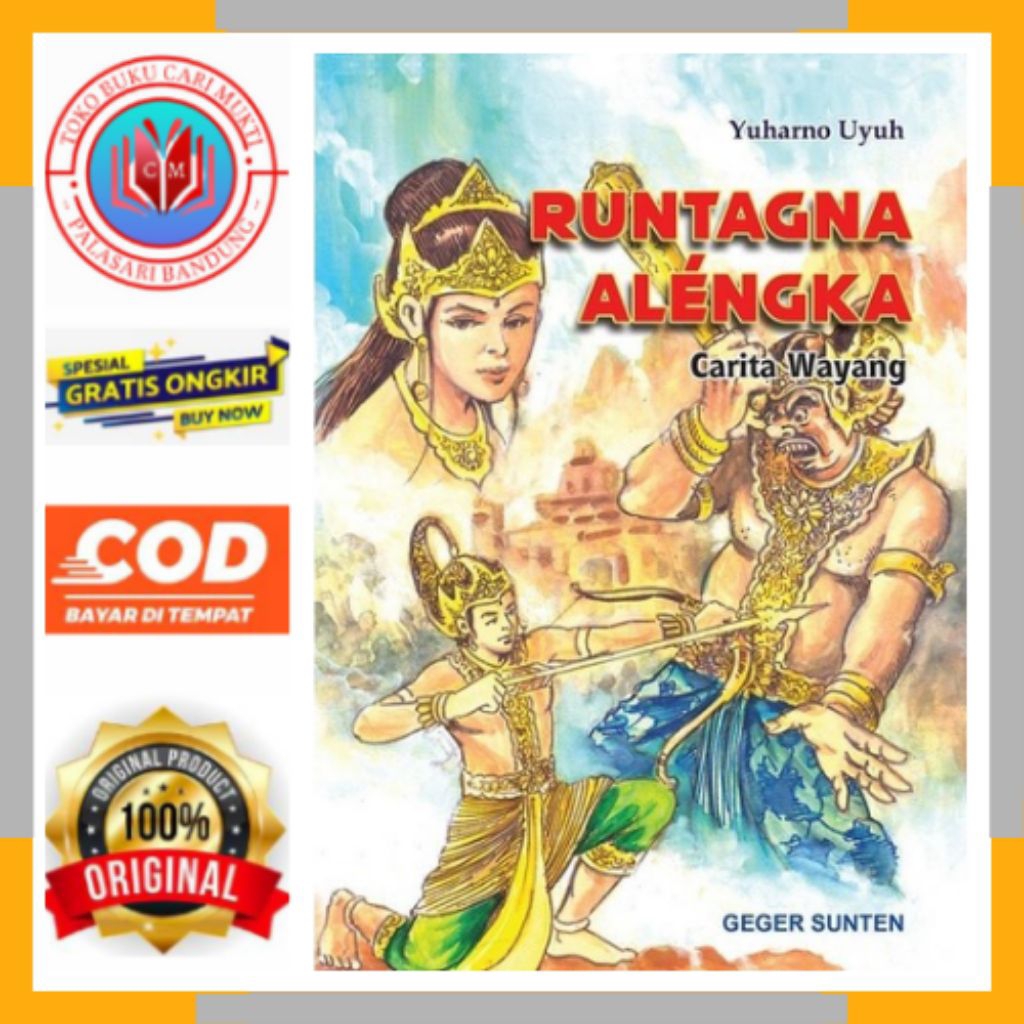 GEGER SUNTEN BUKU NOVEL SUNDA RUNTAGNA ALENGKA CARITA WAYANG - Yuharno Uyuh