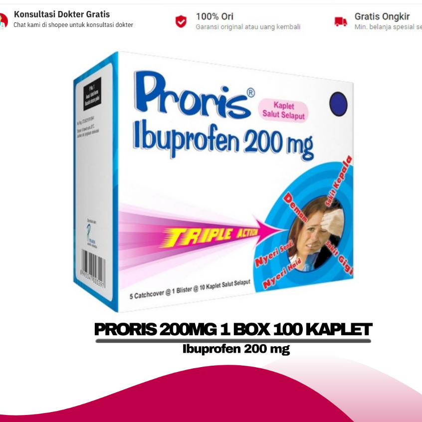 PRORIS 200MG 1 BOX 100 KAPLET ( Ibuprofen 200 mg )
