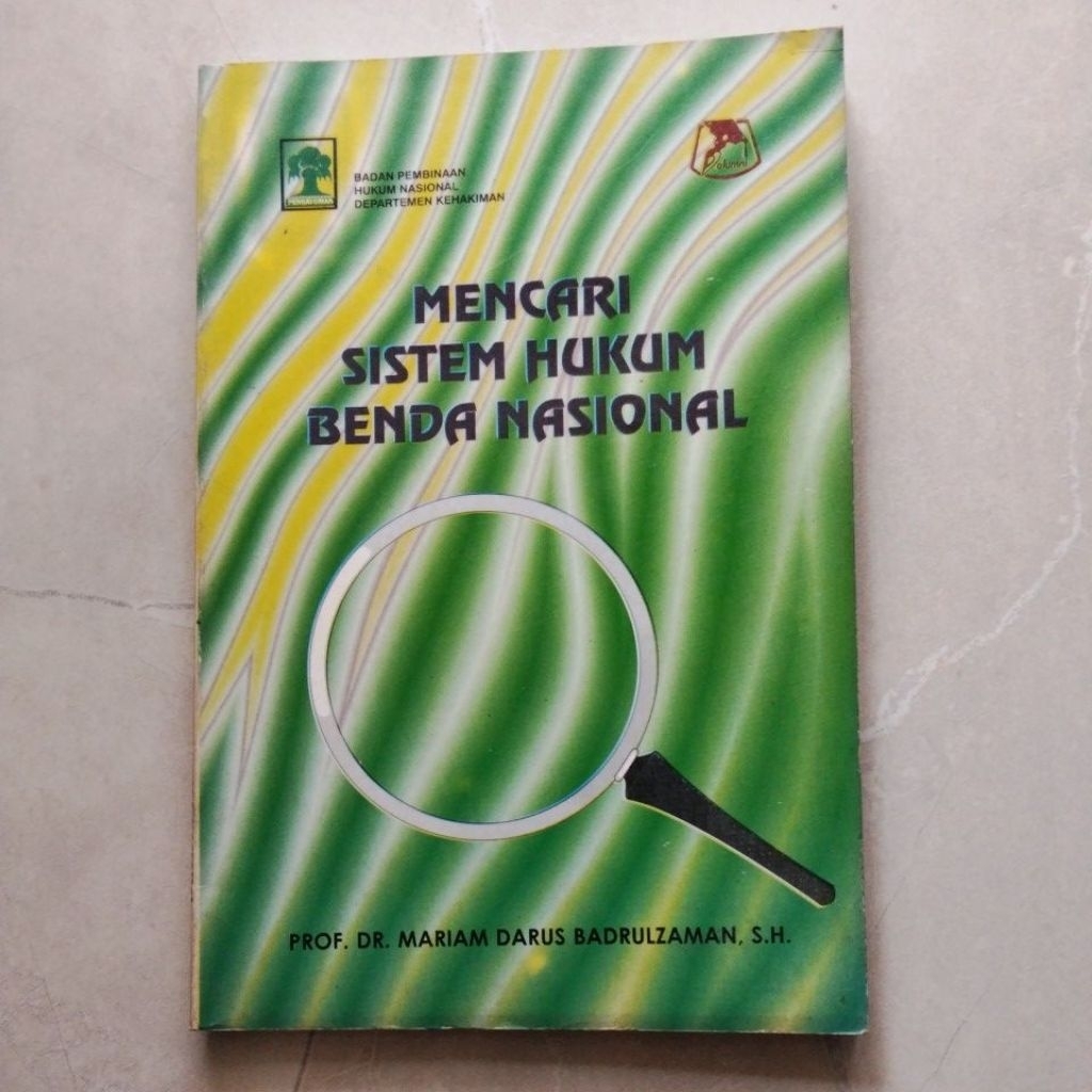 Mencari Sistem Hukum Benda Nasional ( ORI BEKAS ) #Prof.Mariam Darus