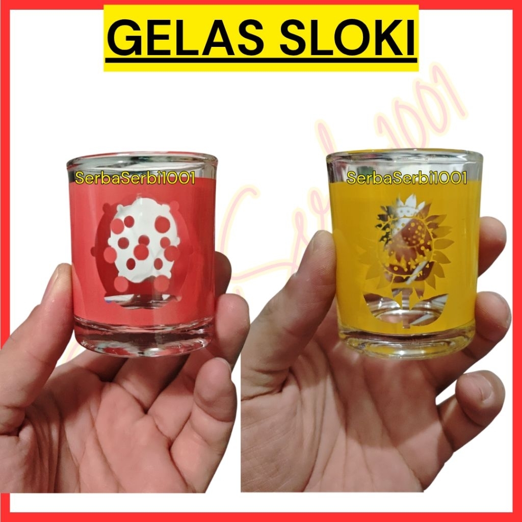 GELAS SLOKI / GELAS KACA 1 SLOKI / GELAS KECIL