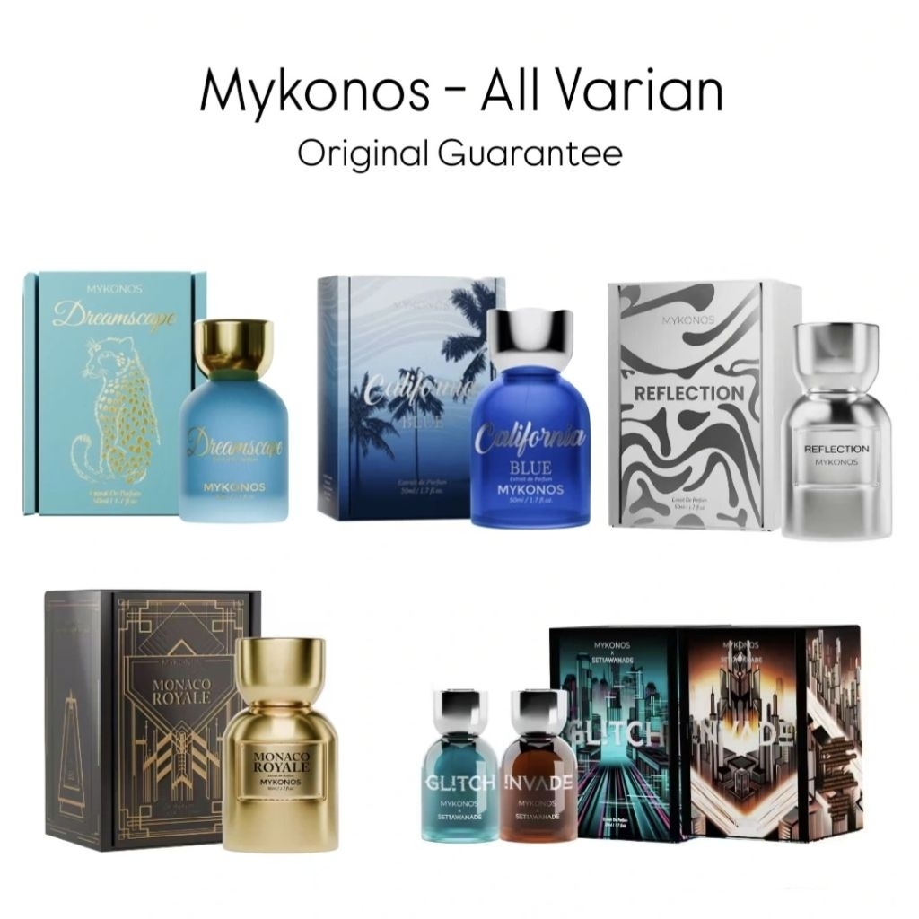 [ORI 100%] Mykonos All Varian - Reflection // Monaco Royale // California Blue // Dreamscape // Glit